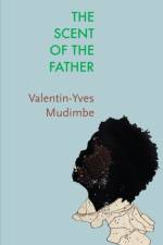 The Scent of the Father af Valentin-Yves Mudimbe