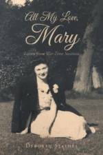 All My Love, Mary af Deborah Stathes