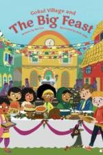 Gokul Village and the Big Feast