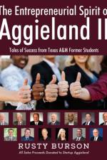 The Entrepreneurial Spirit of Aggieland II af Rusty Burson