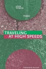 Rybicki, J: Traveling at High Speeds