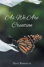 As We Are Creation af Dana Barrette