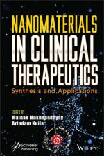 Nanomaterials in Clinical Therapeutics af Mukhopadhyay