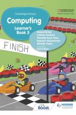 Cambridge Primary Computing Learner's Book Stage 5 af Roland Birbal