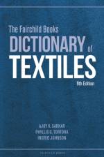 The Fairchild Books Dictionary of Textiles af Dr. Ajoy K. (Fashion Insititue of Technology Sarkar