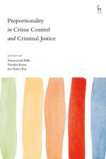 PROPORTIONALITY IN CRIME CONTR af Nandor Knust