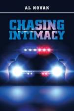Chasing Intimacy af Al Novak