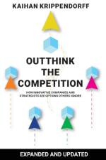Outthink the Competition af Kaihan Krippendorff