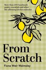 From Scratch af Fiona Weir Walmsley