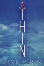 Thin af Ann K. Morris