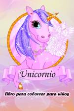 Libro para colorear de unicornios para niños af Thomas D