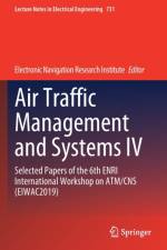 Air Traffic Management and Systems IV af Electronic Navigation Research Institute