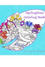 SpringTime Coloring Book af Lainey Dex Ryder