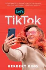 LET'S TIK TOK af Herbert King