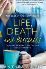 Life, Death and Biscuits af Anthea Allen