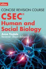 Human and Social Biology - a Concise Revision Course for CSEC (R) af Anne Tindale