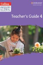 Cambridge Primary Global Perspectives Teacher's Guide: Stage 4 af Rebecca Adlard