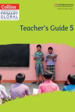 Cambridge Primary Global Perspectives Teacher's Guide: Stage 5 af Katharine Meunier