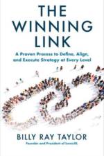 The Winning Link: A Proven Process to Define, Align, and Execute Strategy at Every Level af Billy Taylor