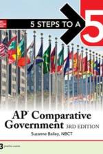 5 Steps to a 5: AP Comparative Government and Politics, Third Edition af Suzanne Bailey