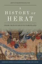A History of Herat af Shivan (Research Fellow in the School of History Mahendrarajah
