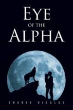 Eye of the Alpha af Sharee Hidalgo