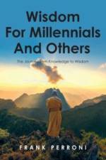 Wisdom for Millennials and Others af Frank Perroni
