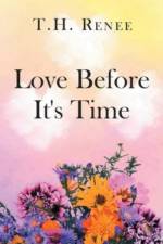 Love Before It's Time af T H Renee