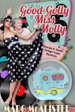 Good Golly Miss Molly af Marg McAlister