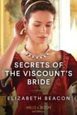 Secrets Of The Viscount's Bride af Elizabeth Beacon