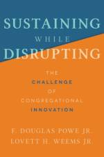 Sustaining While Disrupting af F. Douglas Powe