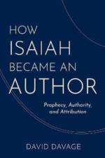 How Isaiah Became an Author af David Davage