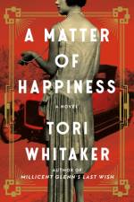 A Matter of Happiness af Tori Whitaker