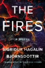 The Fires af Sigriður Hagalin Bjornsdottir
