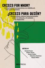 Crisis for Whom?