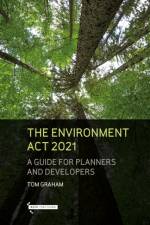 The Environment Act 2021 af Tom Graham