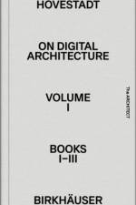 On Digital Architecture in Ten Books 01 af Ludger Hovestadt