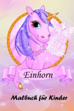 D, T: Einhorn-Malbuch für Kinder af Thomas D