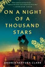 On a Night of a Thousand Stars af Andrea Yaryura Clark