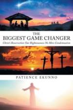 The Biggest Game Changer af Patience Ekunno