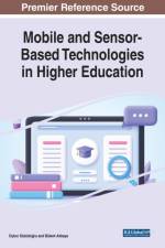 Mobile and Sensor-Based Technologies in Higher Education af SOZUDOGRU AKKAYA