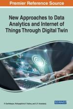 New Approaches to Data Analytics and Internet of Things Through Digital Twin af KARTHIKEYAN KATINA
