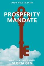 Prosperity Mandate af Gloria Gen