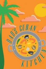 Dad's Cuban Kitchen af Eugenio Perez