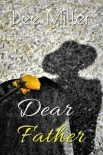 Dear Father af Dee Miller