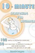 10-Minute Stretching for Beginners af Suzanne Berggren