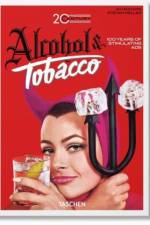 20th Century Alcohol & Tobacco Ads. 45th Ed. af Allison Silver