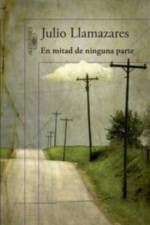 En mitad de ninguna parte af Julio Llamazares