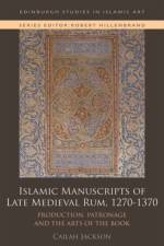 ISLAMIC MANUSCRIPTS af JACKSON CAILAH