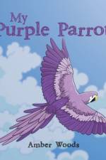My Purple Parrot af Amber Woods